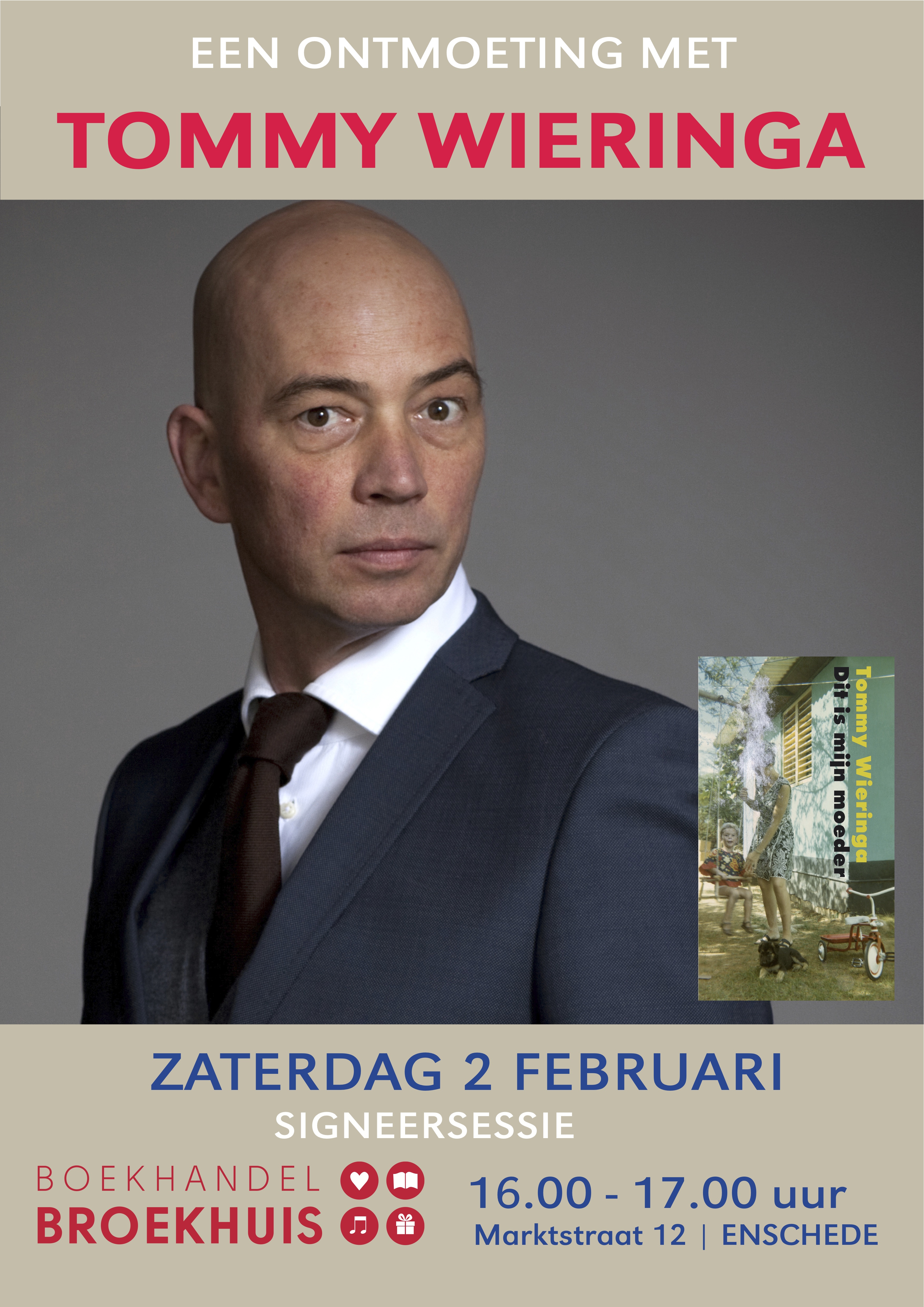 Tommy Wieringa signeert 'Dit is mijn moeder' op 2 februari in Enschede
