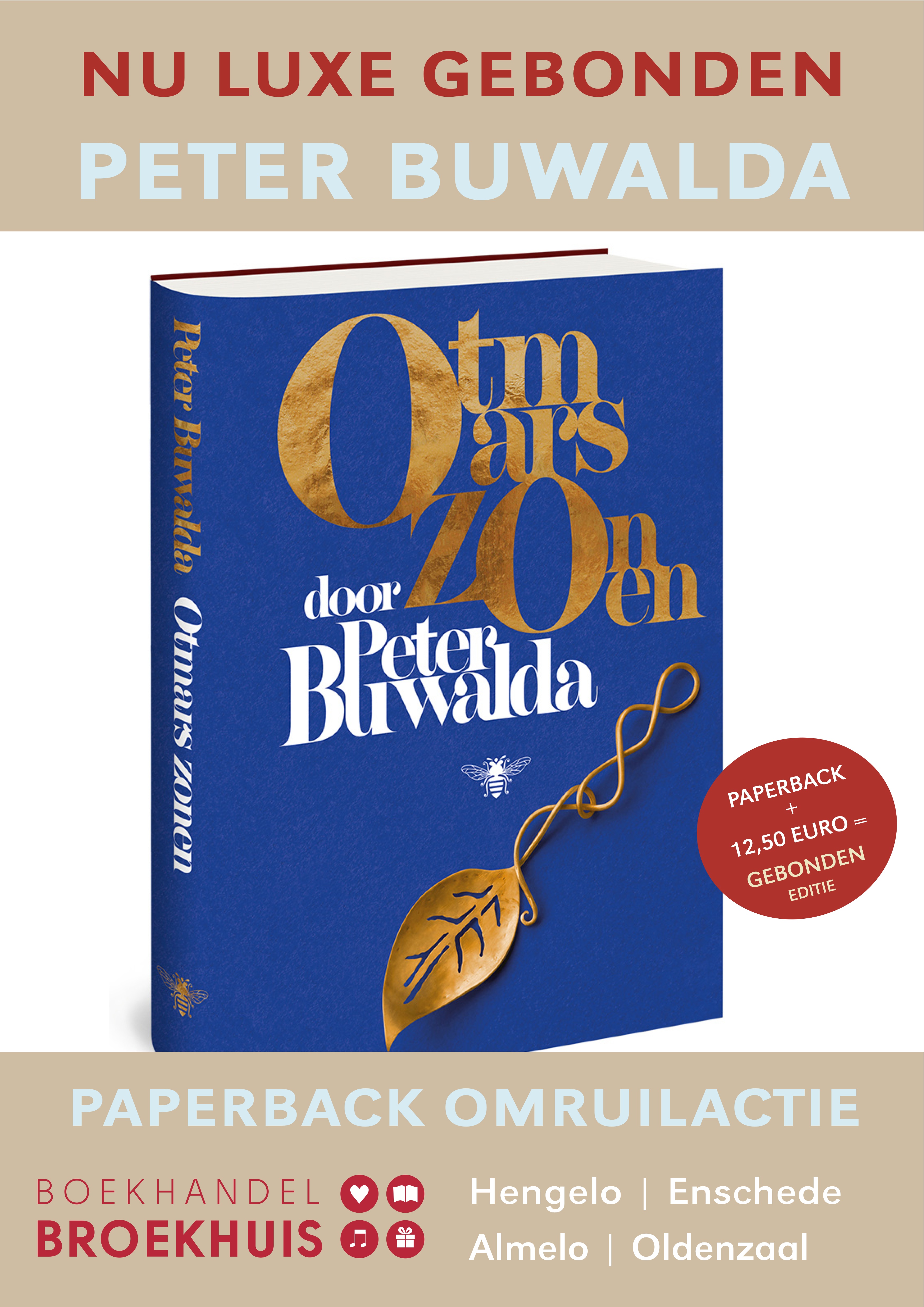 PETER BUWALDA PAPERBACK OMRUILACTIE VOOR LUXE GEBONDEN EDITIE