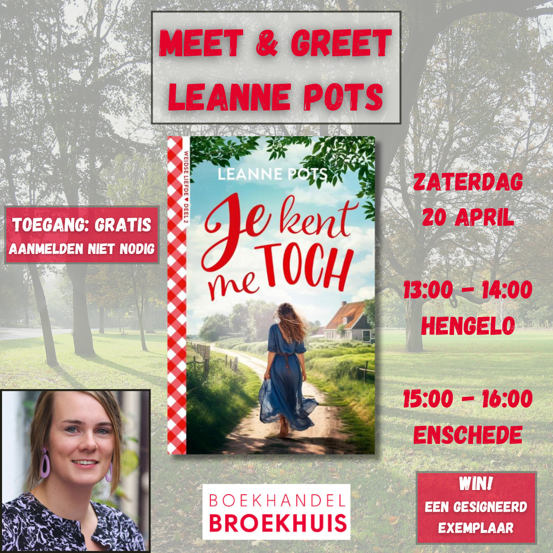 Meet & Greet met Leanne Pots op zaterdag 20 april in Hengelo