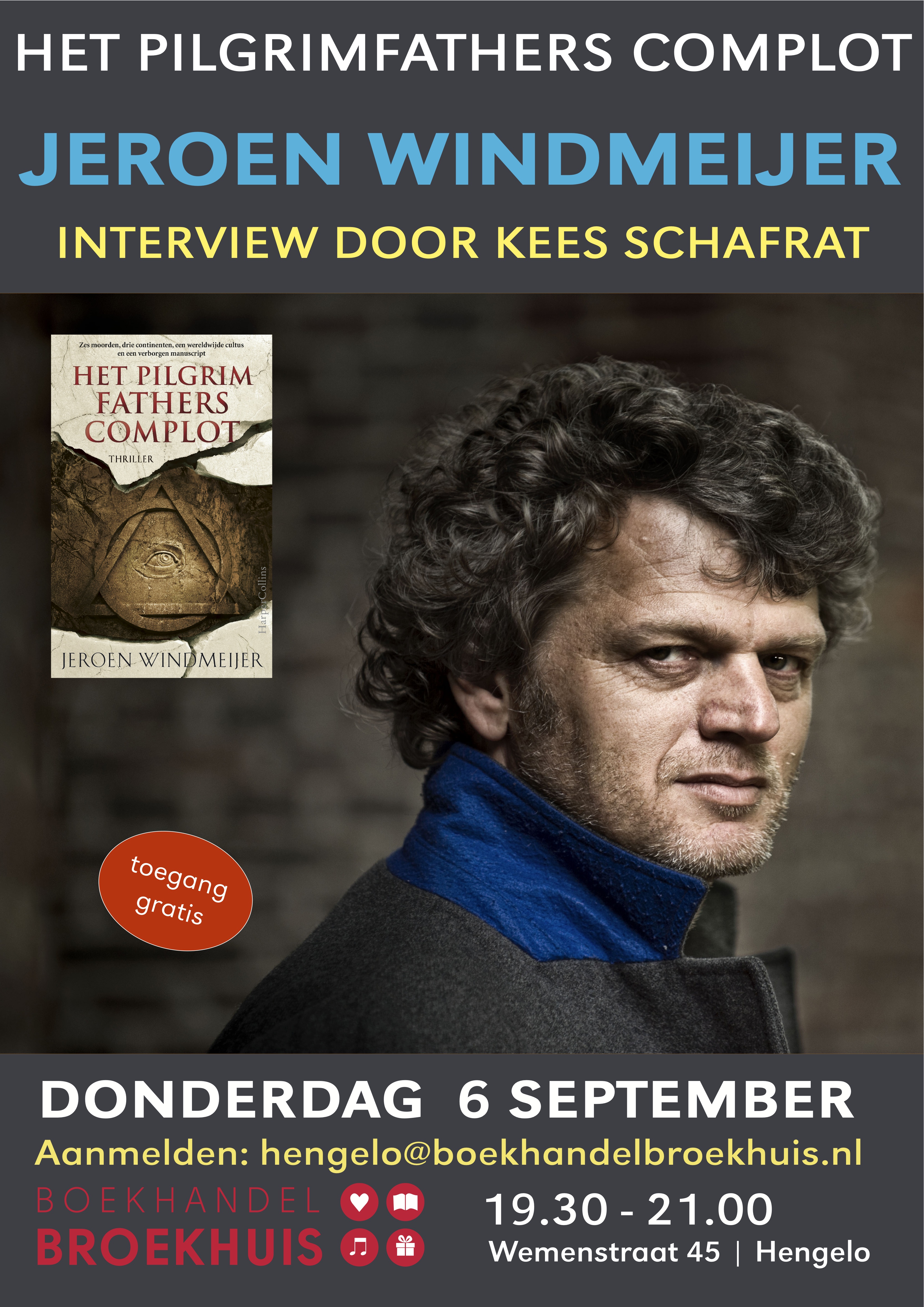 Jeroen Windmeijer op 6 september in Hengelo met Het Pilgrimfathers complot