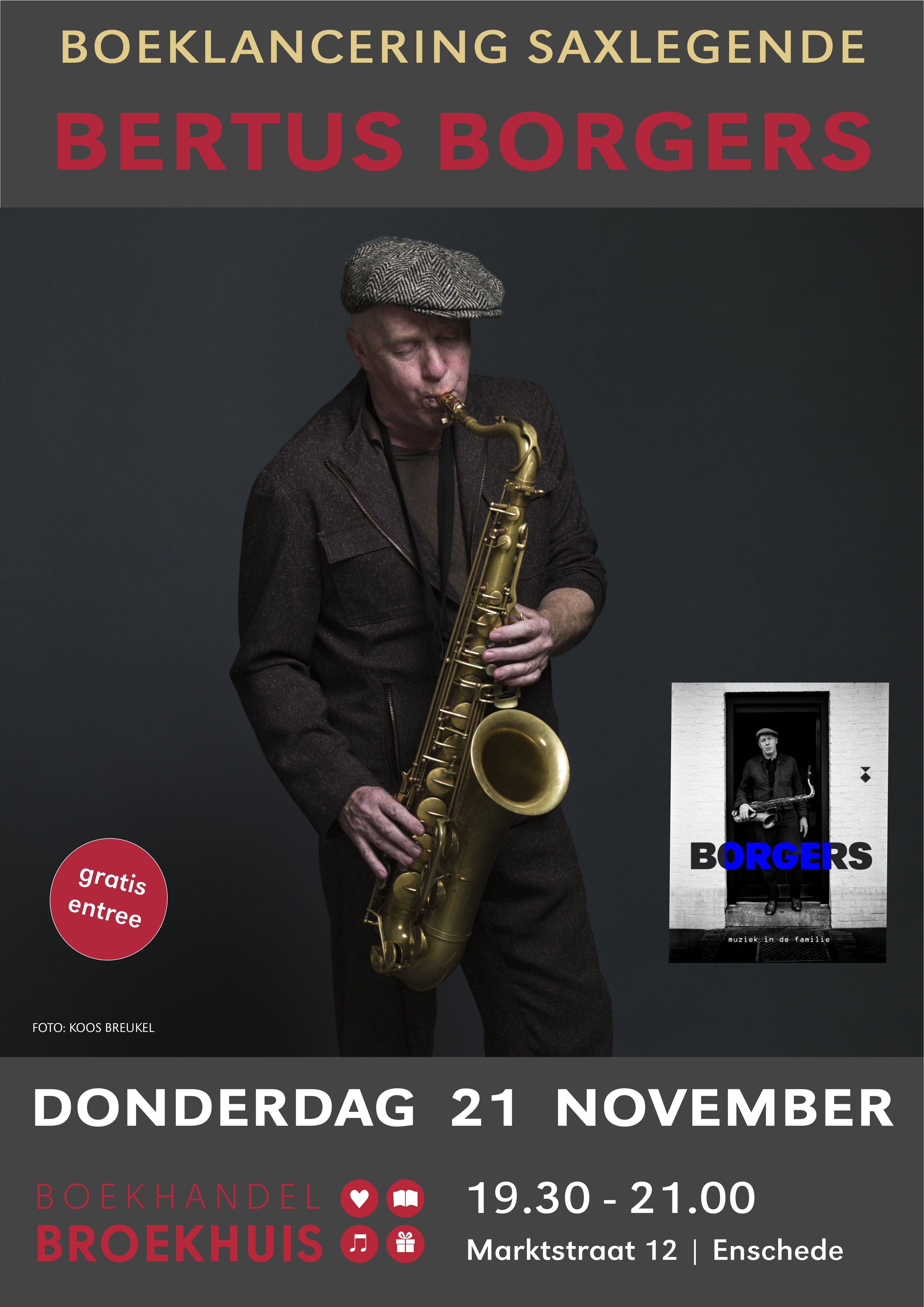 Saxlegende BERTUS BORGERS op 21 november bij Broekhuis Enschede