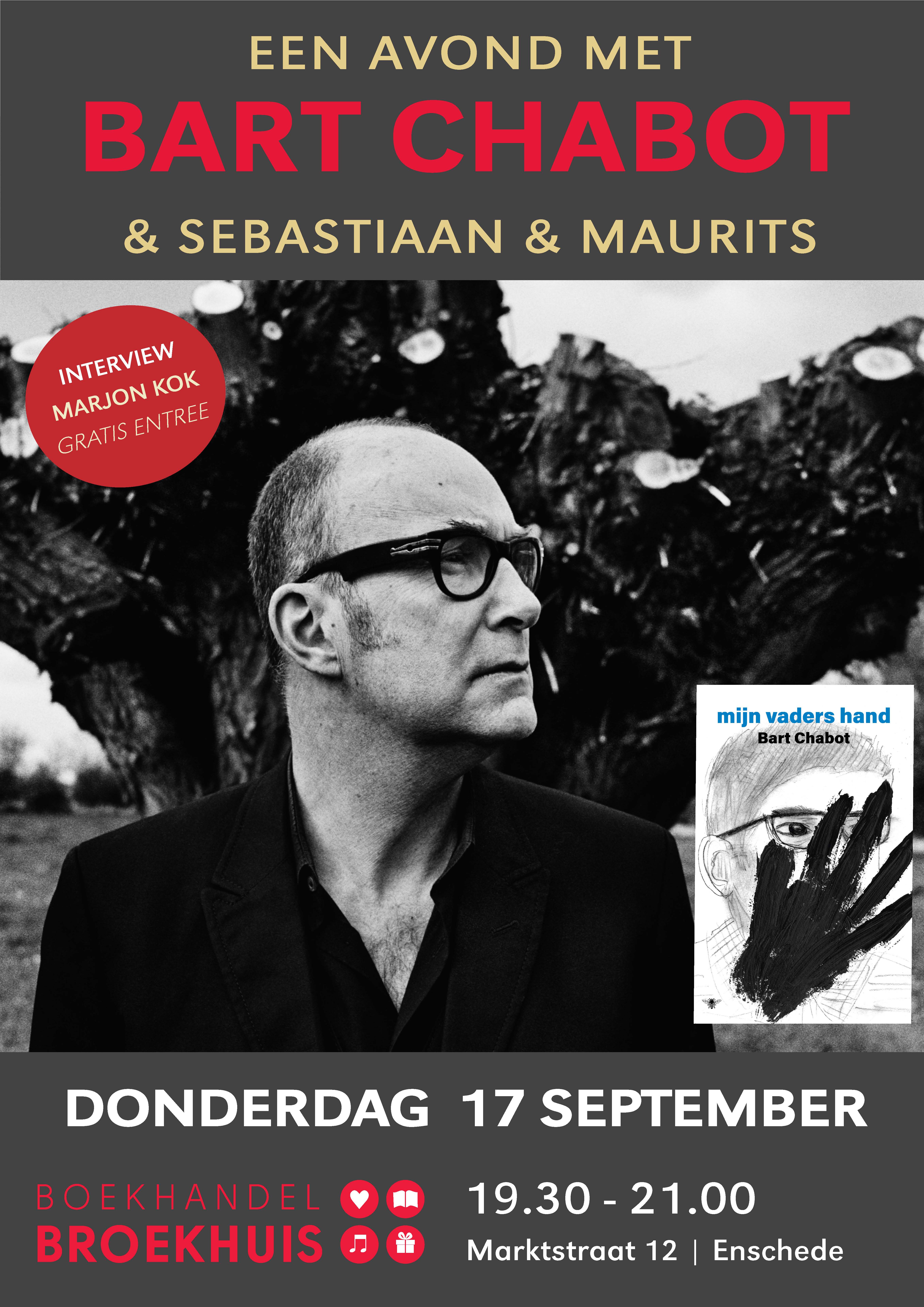 Een avond met BART CHABOT & zonen op 17 september bij Broekhuis Enschede