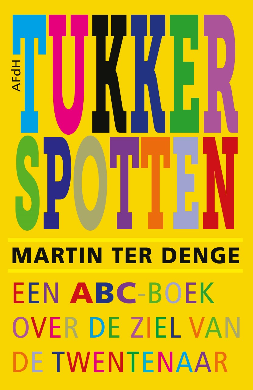 TUKKERSPOTTEN met Martin ter Denge op 23 SEPTEMBER bij Boekhandel Broekhuis, Almelo