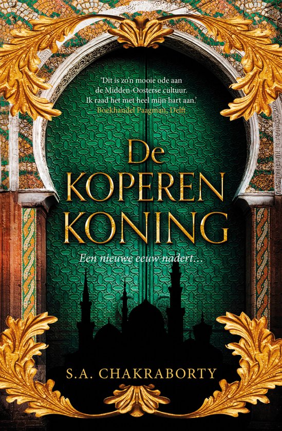De koperen koning - S.A. Chakraborty