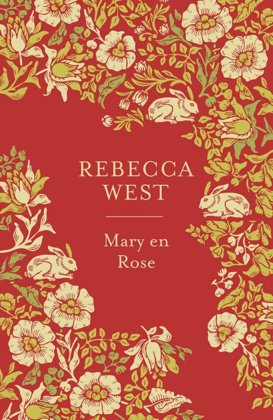 Mary en Rose - Rebecca West 