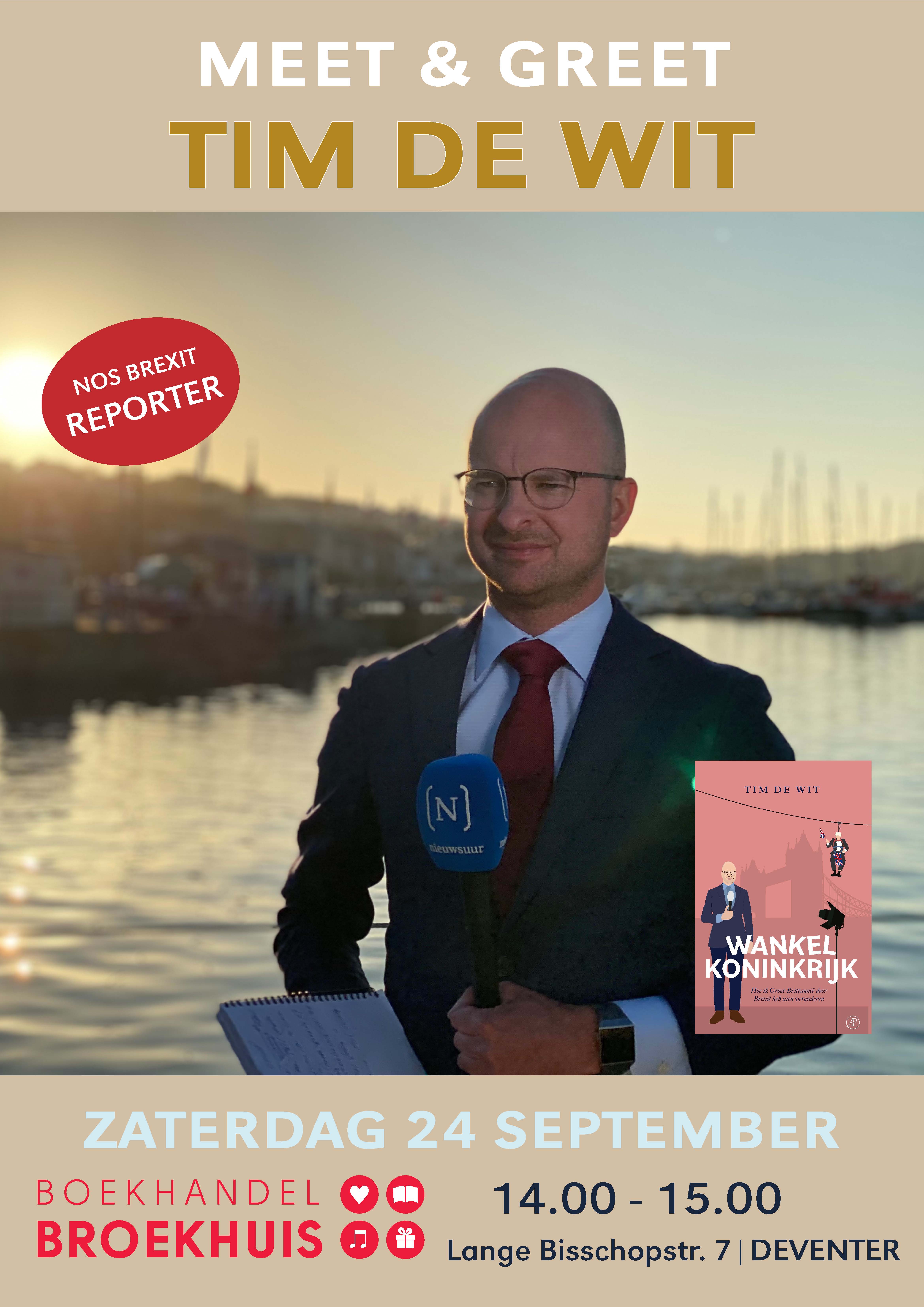 Meet & Greet NOS- UK correspondent Tim de Wit op 24 september in Deventer