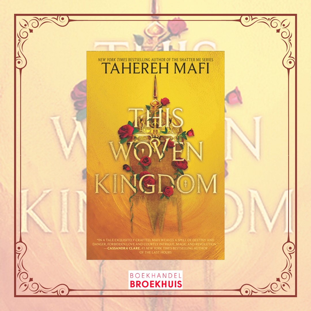 This Woven Kingdom by Tahereh Mafi 👑