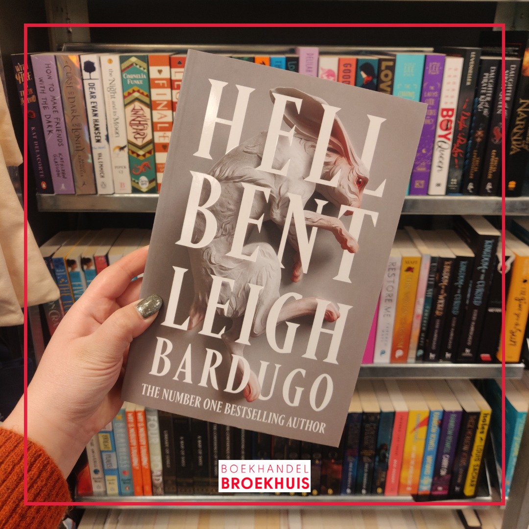 Het nieuwste boek van Leigh Bardugo: Hell Bent