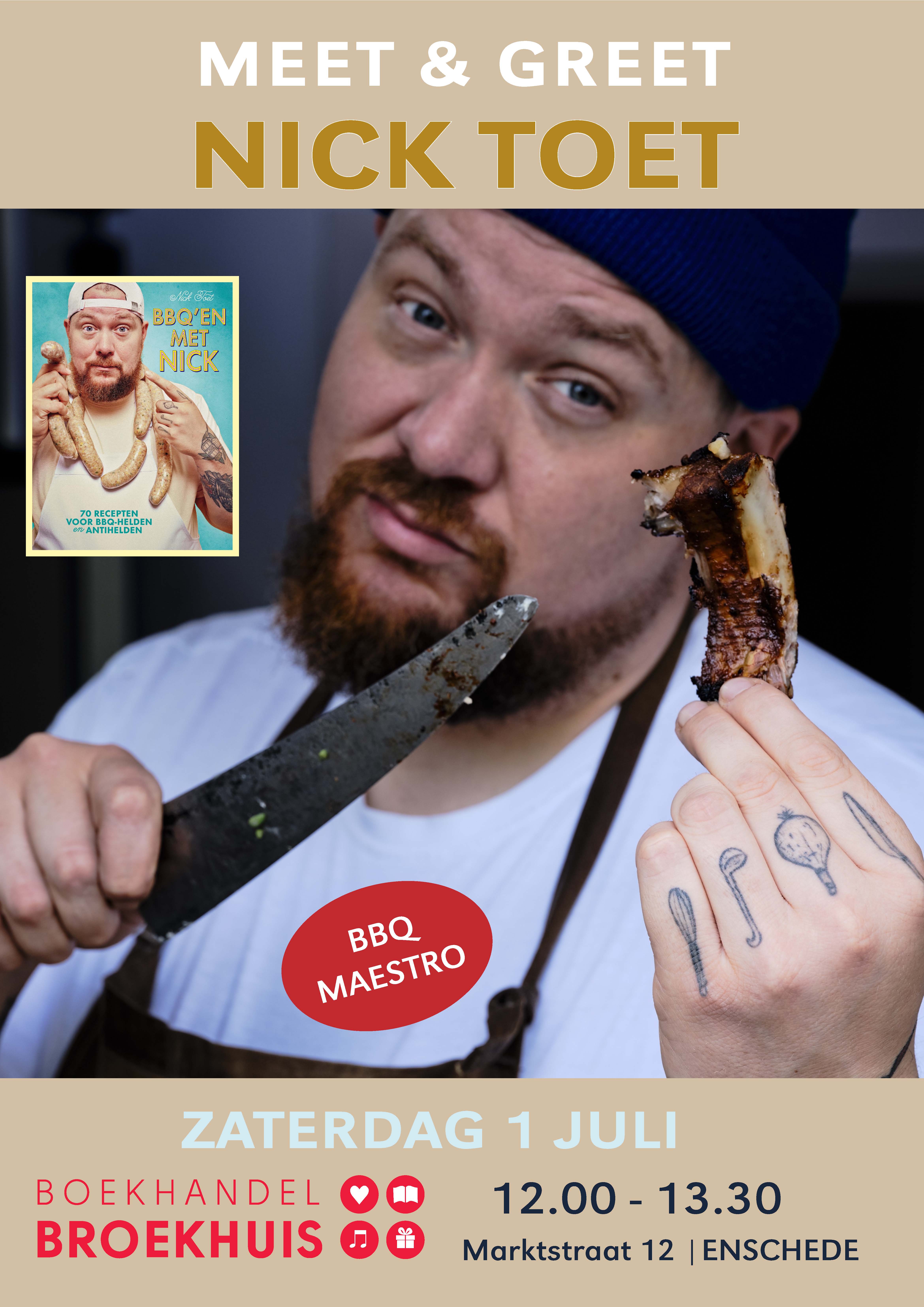 Meet & Greet met Nick Toet (BBQ- kok) op 1 juli bij Broekhuis Enschede