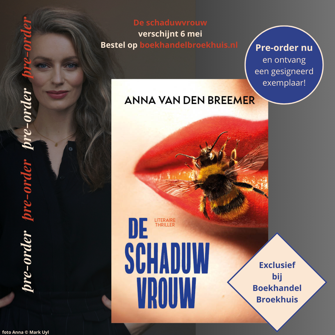 Pre-order 'Schaduwvrouw' van Anna van den Breemer bij Boekhandel Broekhuis